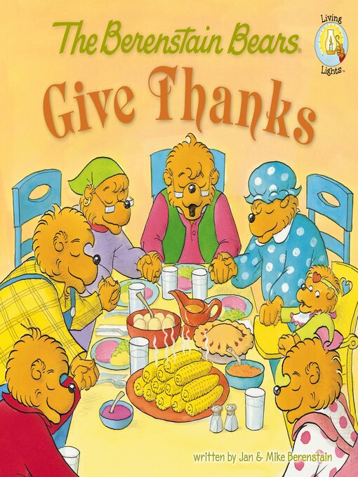 Title details for The Berenstain Bears Give Thanks by Jan Berenstain - Available